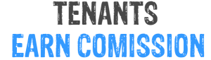 Earn Commission as a tenant referral scheme